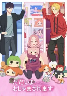 Tadaima, Ojamasaremasu!